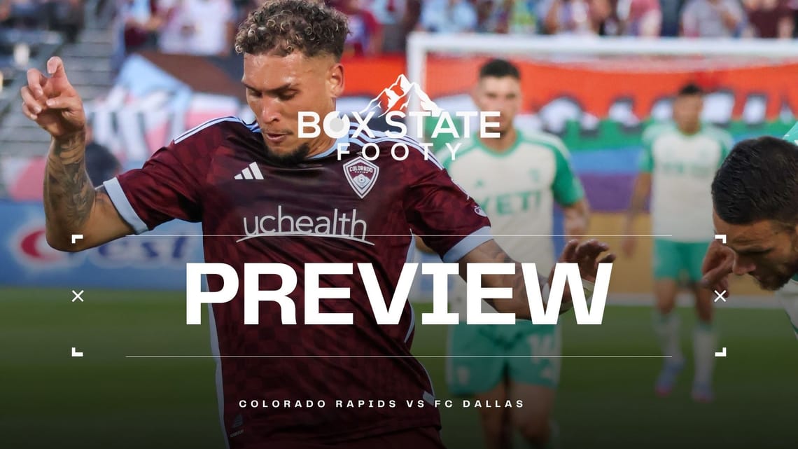 Preview - Colorado Rapids vs FC Dallas