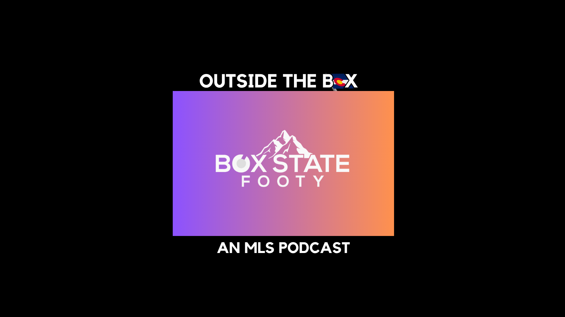Outside the Box - An MLS Podcast