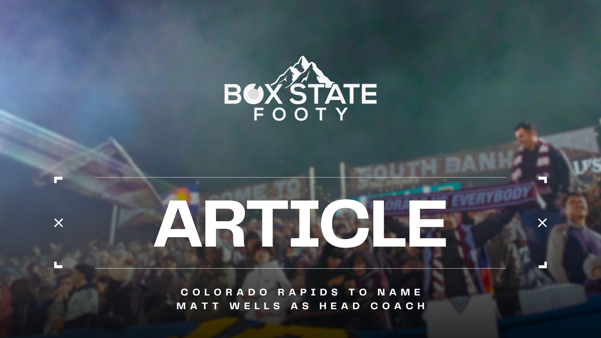 Colorado Rapids to Name Matt Wells as Head Coach