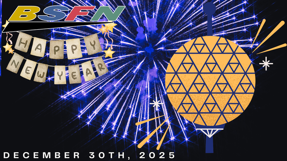 🗓️THE FINAL NEWSLETTER OF 2025  - BSFN